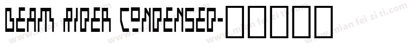 Beam Rider Condensed字体转换